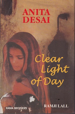 CLEAR LIGHT OF DAY | ANITA DESAI | RAMA BROTHERS