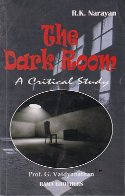 THE DARK ROOM | R K NARAYAN | RAMA BROTHERS