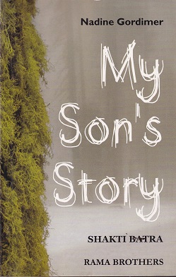 MY SONS STORY | NADINE GORDIMAR | RAMA BROTHERS