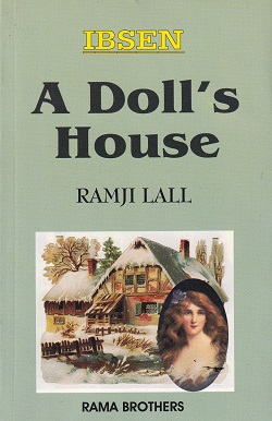A DOLLS HOUSE | IBSEN | RAMA BROTHERS