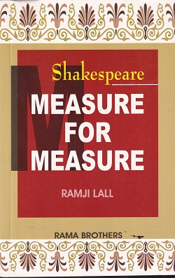 MEASURE FOR MEASURE | SHAKESPEARE | RAMA BROTHERS