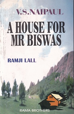 A HOUSE FOR MR BISWAS | V S NAIPAUL | RAMA BROTHERS
