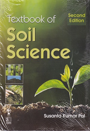 TEXTBOOK OF SOIL SCIENCE | SUSANTA KUMAR PAL | CBS