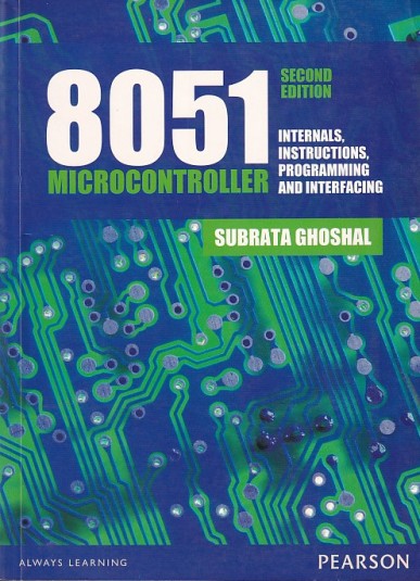 8051 MICROCONTROLLER | SUBRATA GHOSHAL | Pearson