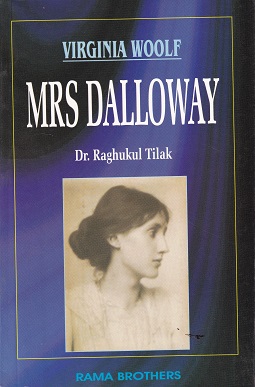 MRS DALLOWAY | VIRGINIA WOOLF | RAMA BROTHERS
