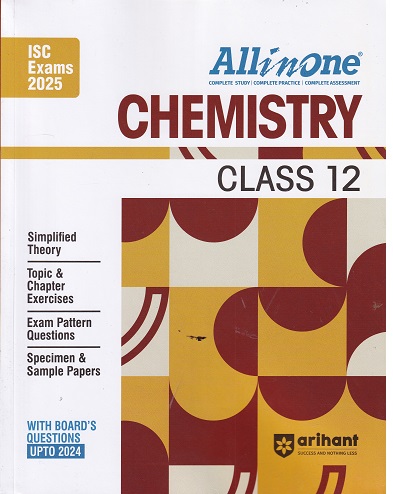 ALL IN ONE CHEMISTRY ISC CLASS 12TH | ARIHANT