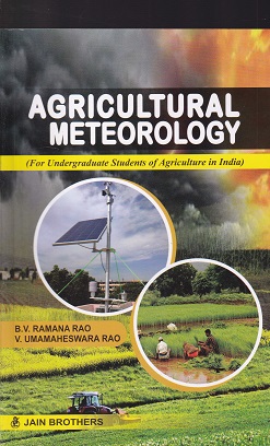 AGRICULTURAL METEOROLOGY | B V RAMANA RAO | JAIN BROTHERS