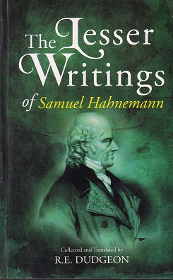 THE LESSER WRITINGS | SAMUEL HAHNEMANN | B JAIN