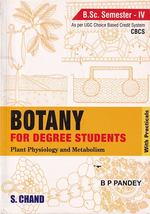 BOTANY FOR DEGREE STUDENTS B.SC SEM IV | B. P. PANDEY | S.CHAND