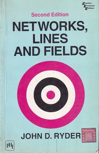 NETWORKS LINES AND FIELDS | JOHN D. RYDER | Pearson