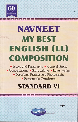 MY BEST ENGLISH LL COMPOSITION STD 6TH | NAVNEET