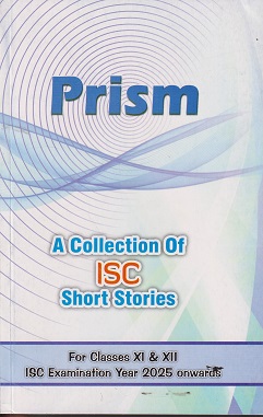 PRISM A COLLECTION OF ISC SHORT STORIES | EVERGREEN