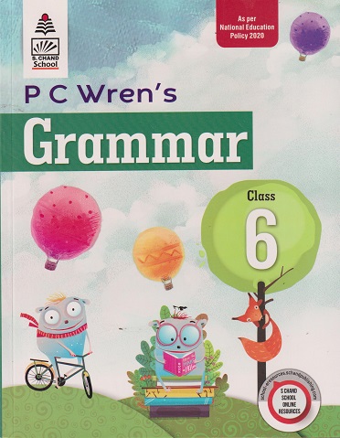 P C WRENS GRAMMAR CLASS 6TH | S.CHAND
