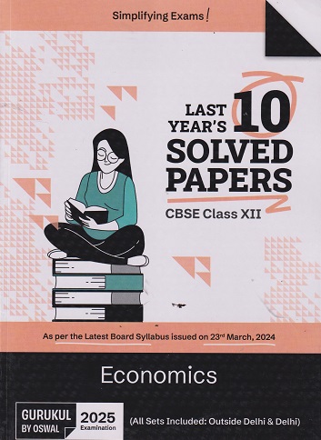 LAST YEAR 10 SOLVED PAPERS ECONOMICS CBSE CLASS 12TH | OSWAL