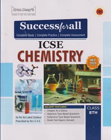 SUCCESS FOR ALL ICSE CHEMISTRY 8TH | ARUN DEEP