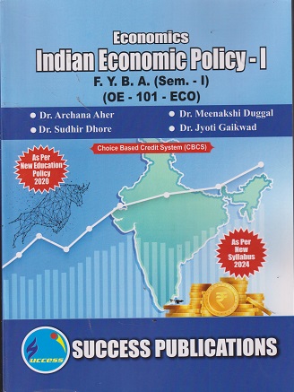 INDIAN ECONOMIC POLICY 1 - For FY BA Semester 1 OE 101 | SUCCESS