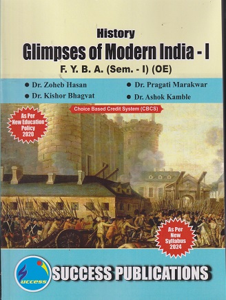 HISTORY GLIMPSES OF MODERN INDIA 1 - For FY BA Semester 1 OE | SUCCESS