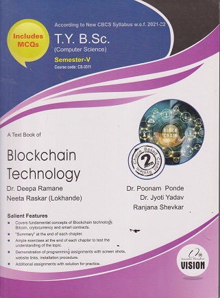 A TEXT BOOK OF BLOCKCHAIN TECHNOLOGY TY BSC COMPUTER SCIENCE - Semester 5 | DR POONAM PONDE | VISION