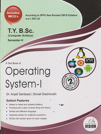 A TEXT BOOK OF OPERATING SYSTEM 1 TY BSC COMPUTER SCIENCE - Semester 5 | DR ANJALI SARDESAI | VISION