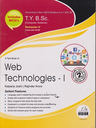 A TEXT BOOK OF WEB TECHNOLOGIES 1 - TY BSC COMPUTER SCIENCE - Semester 5 | KALPANA JOSHI | VISION