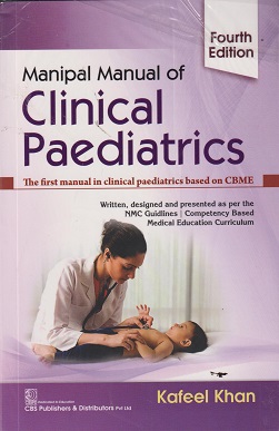 MANIPAL MANUAL OF CLINICAL PAEDIATRIC | KAFEEL KHAN | CBS