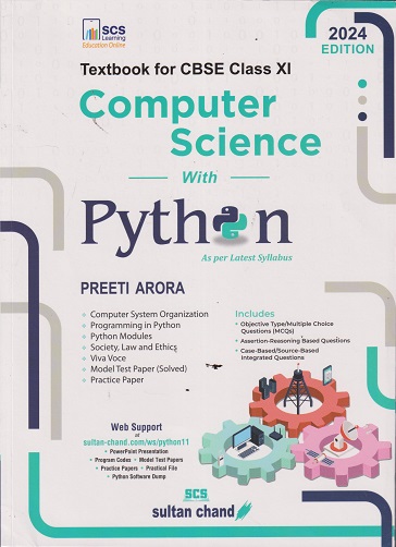 TEXTBOOK FOR CBSE CLASS 11TH COMPUTER SCIENCE WITH PYTHON | PREETI ARORA | SULTAN CHAND