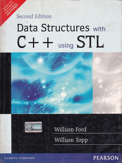 DATA STRUCTURES WITH C++ USING STL | WILLIAM FORD , WILLIAM TOPP | Pearson