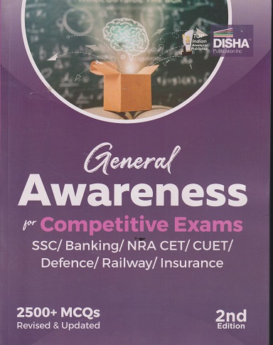 GENERAL AWARENESS FOR COMPETITIVE EXAMS (SSC, Banking, CUET, Railway, Insurance, Defence) | DISHA