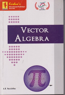 VECTOR ALGEBRA | A. R. VASISHTHA | KRISHNA