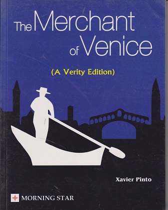 THE MERCHANT OF VENICE | XAVIER PINTO | MORNING STAR