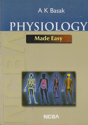 PHYSIOLOGY MADE EASY | A K BESAK | NCBA