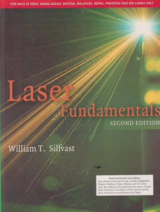LASER FUNDAMENTALS | WILLIAM T SILFVAST | CAMBRIDGE
