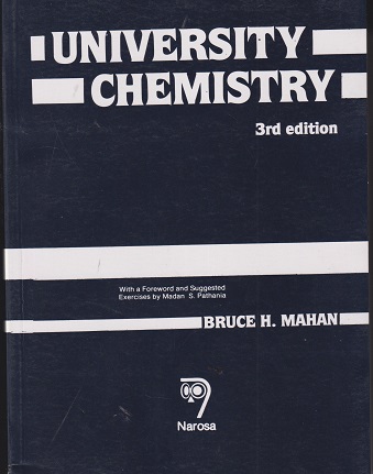 UNIVERSITY CHEMISTRY | BRUCE H MAHAN | NAROSA