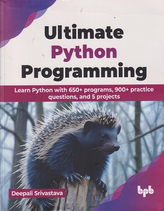 ULTIMATE PYTHON PROGRAMMING | DEEPALI SRIVASTAVA | BPB