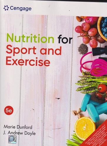 NUTRITION FOR SPORT AND EXERCISE | MARIE DUNFORD | CENGAGE