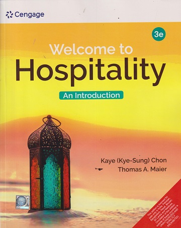 WELCOME TO HOSPITALITY AN INTRODUCTION | KAYE CHON | CENGAGE