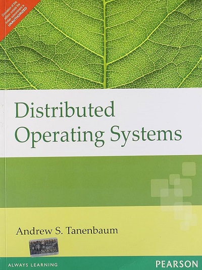 DISTRIBUTED OPERATING SYSTEMS | ANDREW S. TANENBAUM | Pearson
