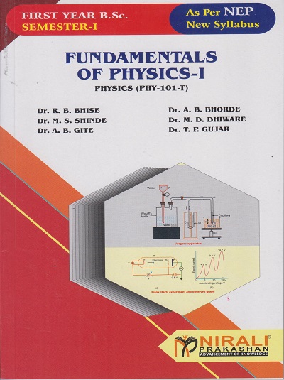 FUNDAMENTALS OF PHYSICS 1 - For First Year BSc - Semester 1 - As Per NEP Syllabus - SPPU | Nirali Prakashan