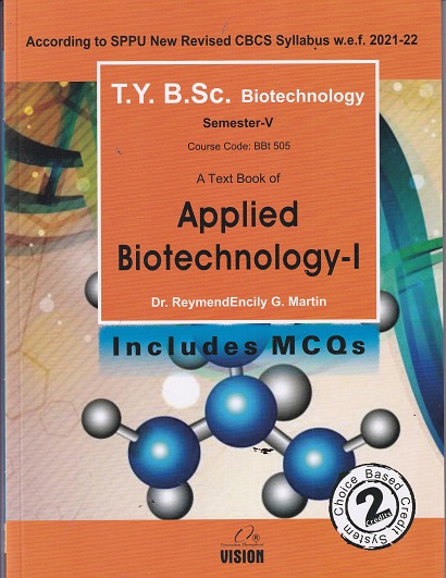 A TEXT BOOK OF APPLIED BIOTECHNOLOGY INCLUDES MCQS | DR REYMENDENCILY MARTIN | VISION