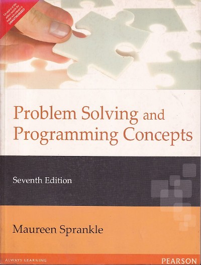 PROBLEM SOLVING AND PROGRAMMING CONCEPTS | MAUREEN SPRANKLE | Pearson