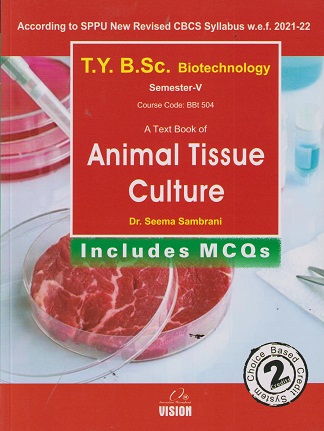 A TEXT BOOK OF ANIMAL TISSUE CULTURE INCLUDES MCQS | SEEMA SAMBRANI | VISION