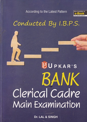 BANK CLERICAL CADRE MAIN EXAMINATION | DR LAL & JAIN | UPKARS