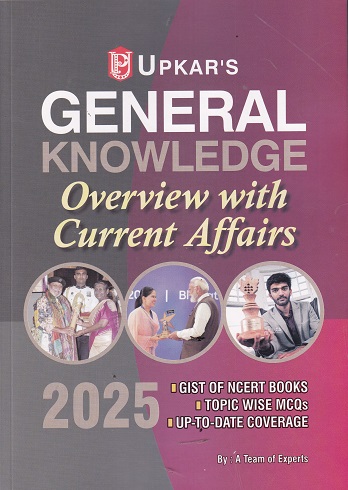 GENERAL KNOWLEDGE OVERVIEW WITH CURRENT AFFAIRS | UPKARS