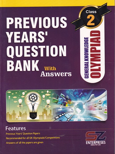 PREVIOUS YEARS QUESTION BANK WITH ANSWERS GENERAL KNOW OLYMPIAD CLASS 2ND | SILVER ZONE