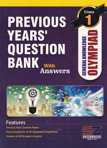 PREVIOUS YEARS QUESTION BANK WITH ANSWERS GENERAL KNOW OLYMPIAD CLASS 1ST | SILVER ZONE