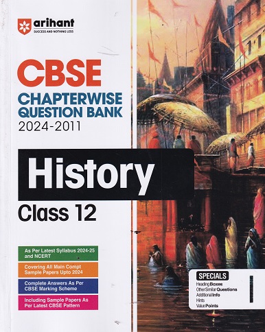 CBSE CHAPTERWISE QUESTION BANK 2024 - 2011 HISTORY CLASS 12 | KRITI ARORA | ARIHANT