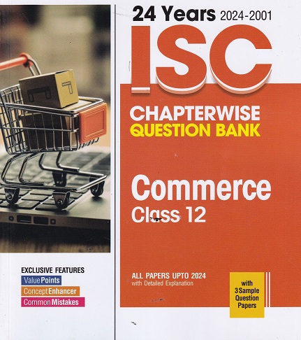 24 YEARS 2024 -2001 ISC CHAPTERWISE TOPICWISE QUESTION BANK COMMERCE CLASS 12TH | SAPNA MALIK | ARIHANT