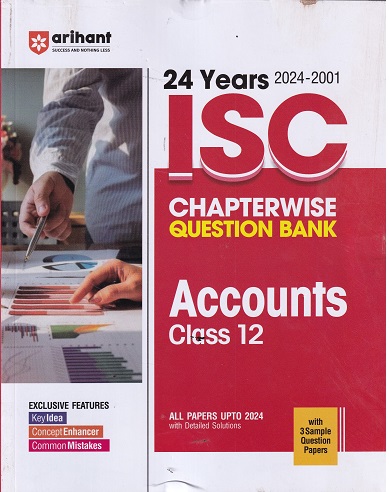 24 YEARS 2024 -2001 ISC CHAPTERWISE TOPICWISE QUESTION BANK ACCOUNTS CLASS 12TH | AMNSHUL SHARMA | ARIHANT