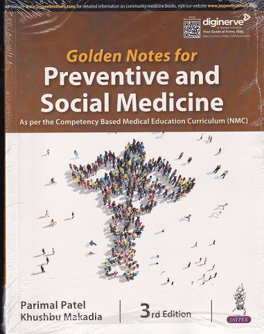 GOLDEN NOTES FOR PREVENTIVE AND SOCIAL MEDICINE | PARIMAL PATEL | JAYPEE