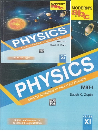 SET OF TWO BOOKS | MODERNS ABC PHYSICS PART 1&2 CLASS 11TH | SATISH K GUPTA | MODERNS PUBLISHERS